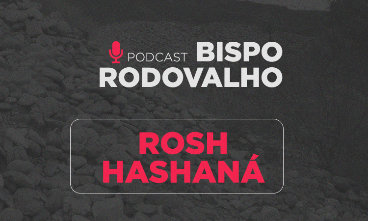 Rosh Hashaná – A cabeça profética do ano