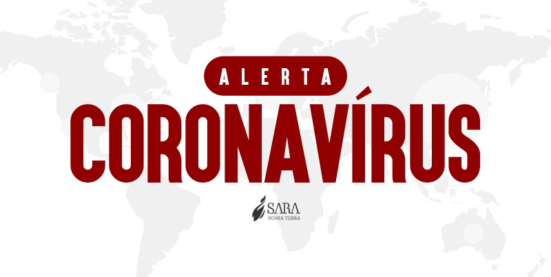 Orientações sobre o Coronavírus para todo o Ministério Sara Nossa Terra