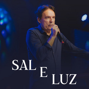 Single - Sal e Luz